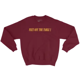 Feet off the table! Weasley Wizard Sweatshirt